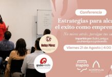 Conferencia: Estrategias Para Alcanzar el Éxito Como Emprendedor